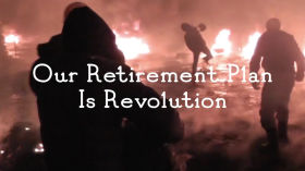 Our Retirement Plan is Revolution - Music Video by Song Videos