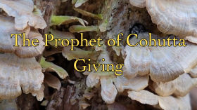 The Prophet of Cohutta: Giving by Slow TV
