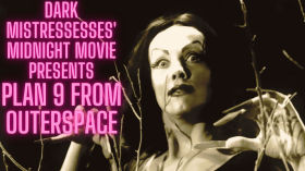 Dark Mistresses' Midnight Movie - S01E03 - Plan 9 from Outerspace by New Ellijay TV