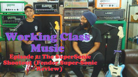 The SuperSonic Shootout (Fender Super-Sonic Review) - Working Class Music - Episode 2 by Working Class Music 