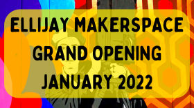 Ellijay Makerspace Grand Opening January 2022 (WARNING: PHOTOSENSITIVITY) by New Ellijay TV